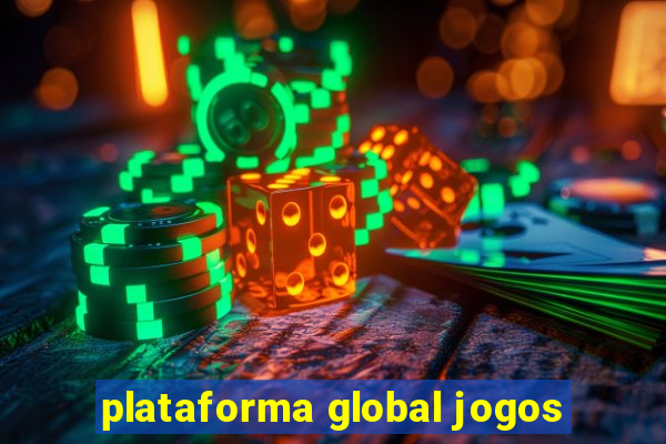 plataforma global jogos